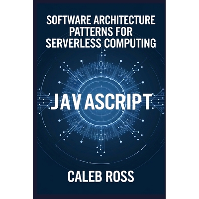 预订 Software Architecture patterns for Serverless computing: 9798300624941