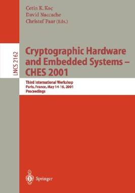 【预订】Cryptographic Hardware and Embedded Systems - CHES 2001