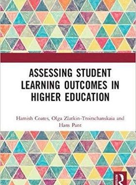 【预售】Assessing Student Learning Outcomes in Higher Education