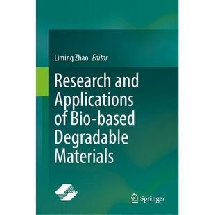 生物基降解材料 9789819511877 Applications based Degradable Bio and 研究与应用 预订 Materials Research