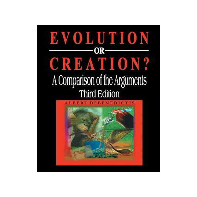 [预订]Evolution or Creation?: A Comparison of the Arguments 9781493168873