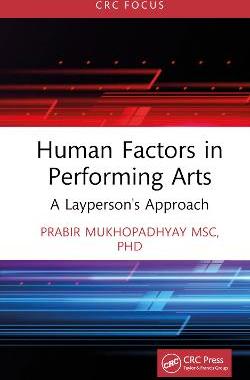 预订 Human Factors in Performing Arts: A Layperson’s Approach