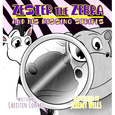 预订 Zester the Zebra and His Missing Stripes: 9781087885179