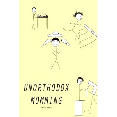 预订 Unorthodox Momming: 9781539986072