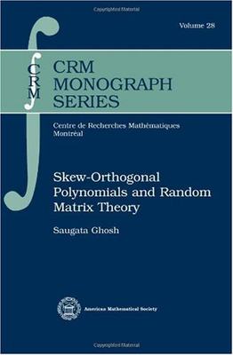 【预售】Skew-Orthogonal Polynomials and Random Matrix Theory