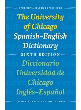 预订 The University of Chicago Spanish-English Dictionary, Sixth Edition: Diccionario Universidad de Chicago Inglés-Esp