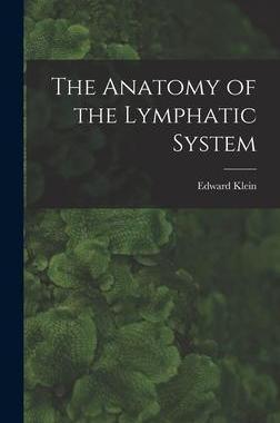 [预订]The Anatomy of the Lymphatic System 9781015589162