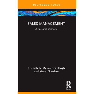 预订 Sales Management: A Research Overview 销售管理：研究概况: 9781032555997