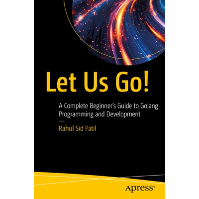 A Complete Beginner’s Guide to Golang P