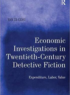 【预售】Economic Investigations in Twentieth-Century Detective Fiction
