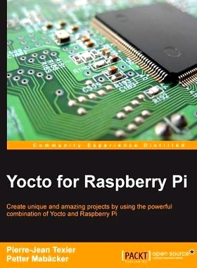 预订 Yocto for Raspberry Pi Yocto for Raspberry Pi: 9781785281952