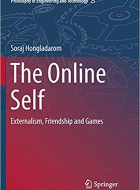 【预售】The Online Self: Externalism, Friendship and Games