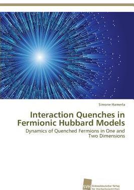 [预订]Interaction Quenches in Fermionic Hubbard Models 9783838135380
