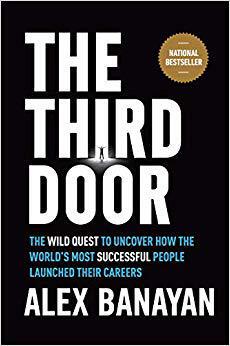 【预订】The Third Door: The Wild Quest to Uncover How the World’s Most Successful People Launched Their Careers