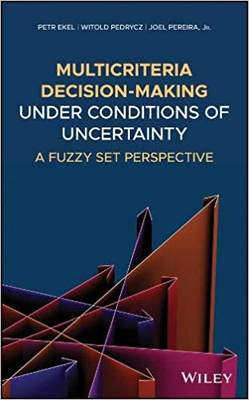 【预售】Multicriteria Decision-Making Under Conditions Of Uncertainty