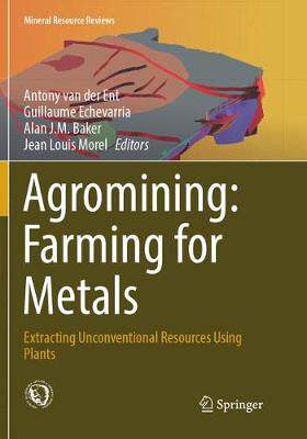 【预订】Agromining: Farming for Metals