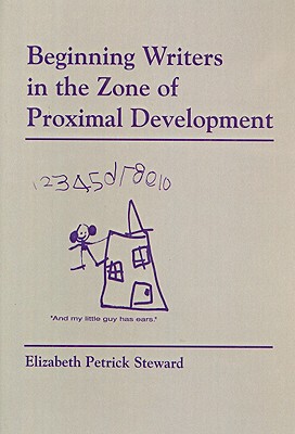 【预订】Beginning Writers in the Zone of Proximal Development