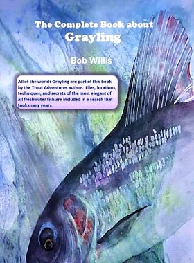 预订 The Complete Book about Grayling: 9781511510905