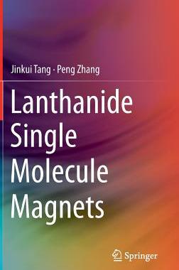 预订 Lanthanide Single Molecule Magnets