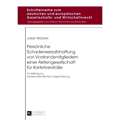 Ein Beitrag zur kartellzivilrechtlichen