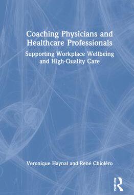 [预订]Coaching Physicians and Healthcare Professionals 9781032272139