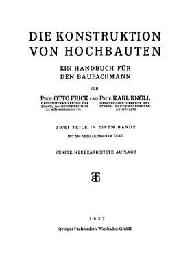 预订 Die Konstruktion von Hochbauten: Ein Handbuch für den Baufachmann: 9783663155249