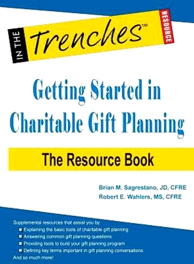 预订 Getting Started in Charitable Gift Planning: The Resource Book: 9781938077869