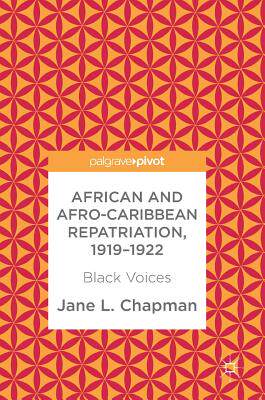 【预订】African and Afro-Caribbean Repatriation, 1919–1922