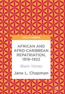 【预订】African and Afro-Caribbean Repatriation, 1919–1922