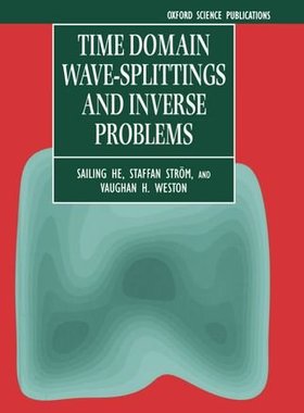 【预订】Time Domain Wave-splittings and Inverse Problems