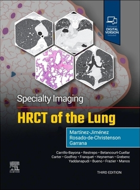 预订 Specialty Imaging: HRCT of the Lung 专业影像：肺部高分辨率CT: 9780443286360