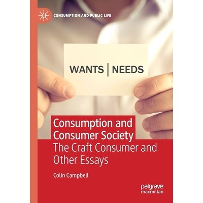 The Craft Consumer and Other Essays
