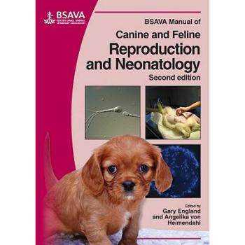 【预订】Bsava Manual Of Reproduction And Neonatology 2E