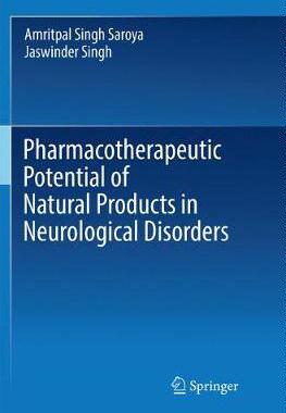 【预订】Pharmacotherapeutic Potential of Natural Products in Neurological Disorders