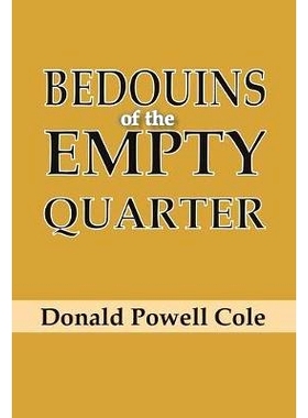 预订 Bedouins of the Empty Quarter 空白之地的贝*因人: 9781138519299