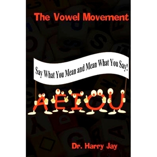 Movement Say and The 9781500670146 Mean Vowel You 预订 What