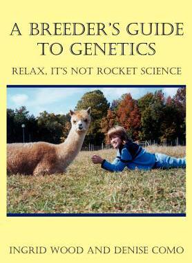 [预订]A Breeder’s Guide to Genetics: Relax, It’s Not Rocket Science 9781414024769