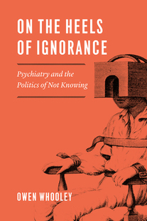 【预订】On the Heels of Ignorance 9780226616384