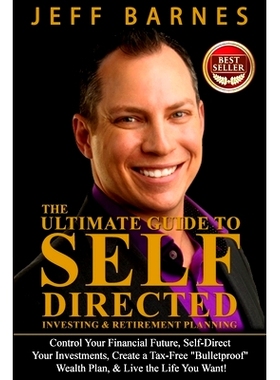 预订 The Ultimate Guide to Self-Directed Investing & Retirement Planning: How to Take control of Your Financial Future,