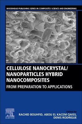 【预订】Cellulose Nanocrystal/Nanoparticles Hybrid Nanocomposites 9780128229064