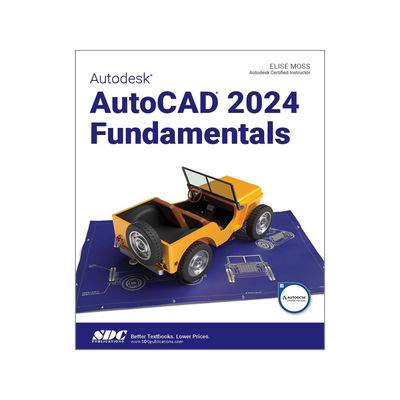 [预订]Autodesk AutoCAD 2024 Fundamentals 9781630575779