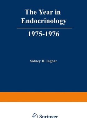 【预订】The Year in Endocrinology, 1975–1976