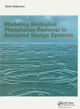 预订 Modeling Biological Phosphorus Removal in Activated Sludge Systems