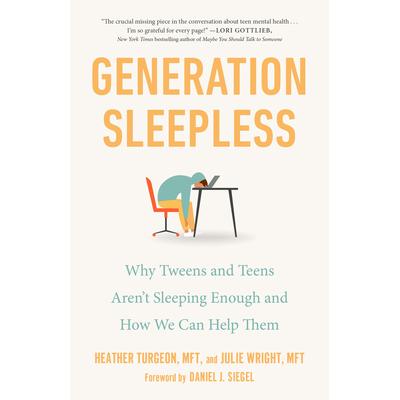 预订 Generation Sleepless: Why Tweens and Teens Aren’t Sleeping Enough and How We Can Help Them失眠一代:青少年睡眠不足