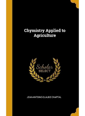 预订 Chymistry Applied to Agriculture: 9780526916436