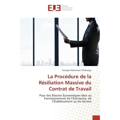 预订 La Procédure de la Résiliation Massive du Contrat de Travail: 9786208978846