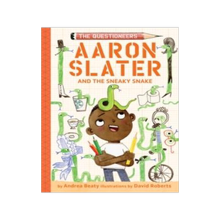 Aaron Slater and the Sneaky Snake