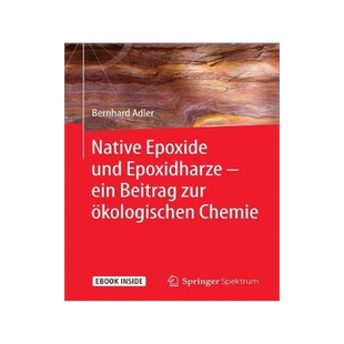 预订 Native Epoxide und Epoxidharze - ein Beitrag zur ökologischen Chemie