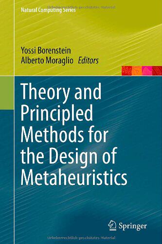 【预订】Theory and Principled Methods for the Design of Metaheuristics