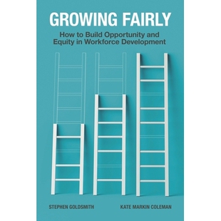 and Growing Build 预订 Equity Development How Workforce Fairly 公平成长：如何在劳动力发展中创造机会和 Opportunity